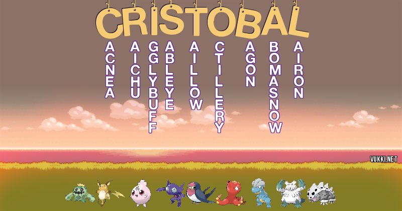 Los Pokémon de cristóbal - Descubre cuales son los Pokémon de tu nombre