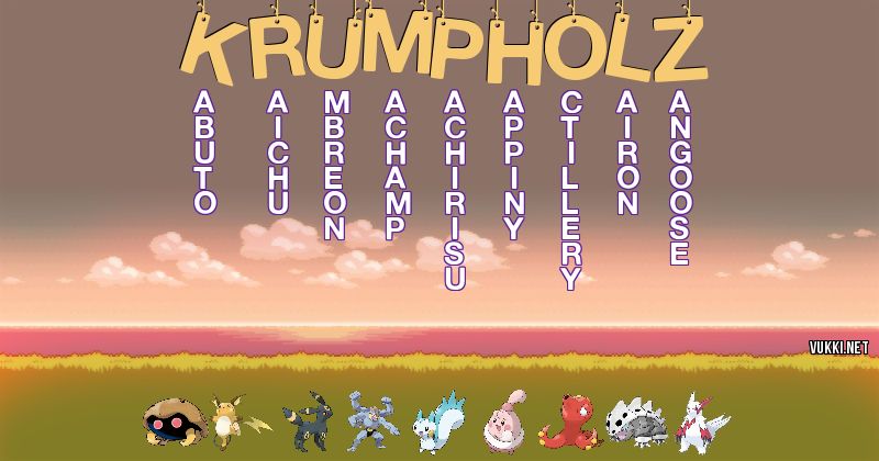 Los Pokémon de krumpholz - Descubre cuales son los Pokémon de tu nombre