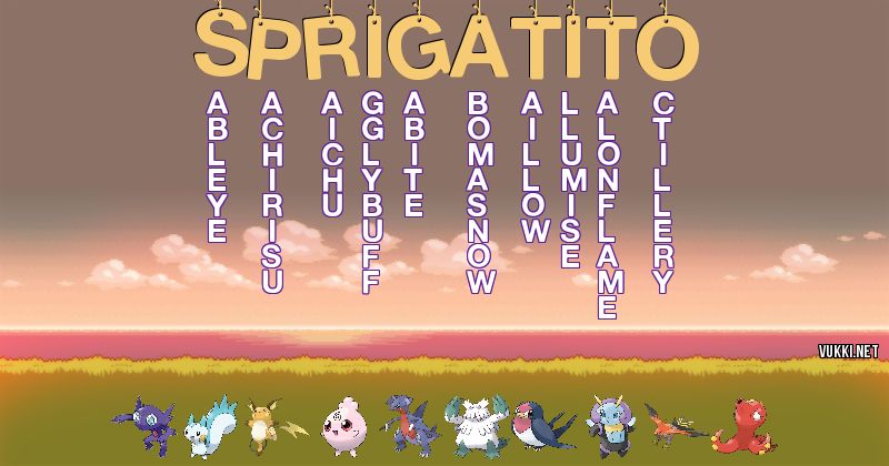 Los Pokémon de sprigatito - Descubre cuales son los Pokémon de tu nombre