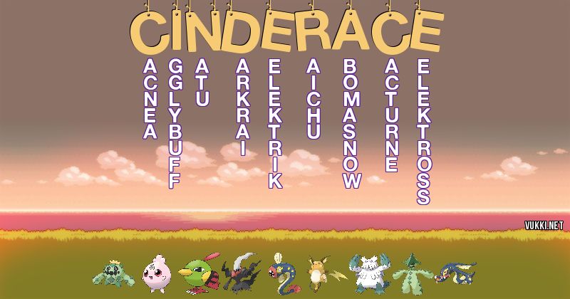 Los Pokémon de cinderace - Descubre cuales son los Pokémon de tu nombre