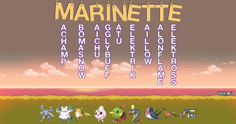 Los Pokémon de marinette - Descubre cuales son los Pokémon de tu nombre