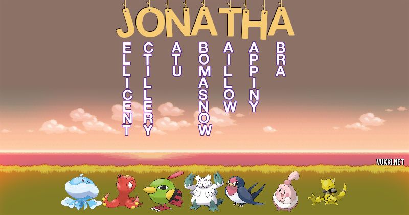 Los Pokémon de jonatha - Descubre cuales son los Pokémon de tu nombre