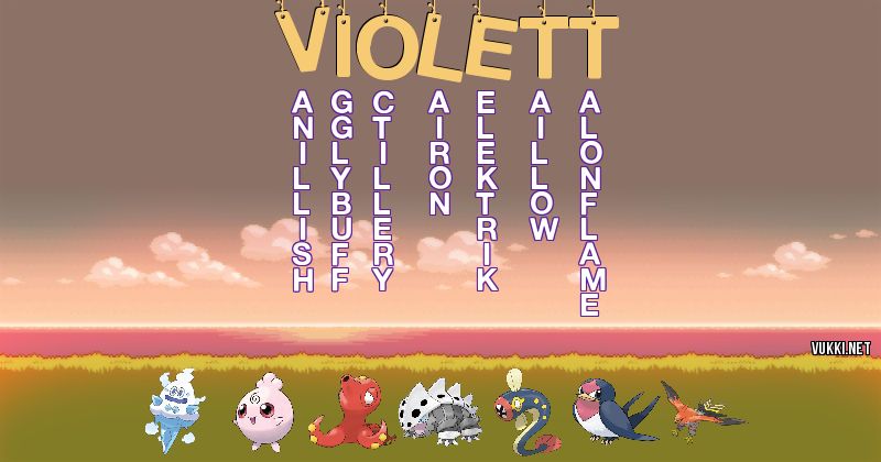 Los Pokémon de violett - Descubre cuales son los Pokémon de tu nombre