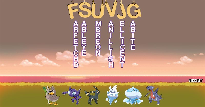 Los Pokémon de fsuvjg - Descubre cuales son los Pokémon de tu nombre