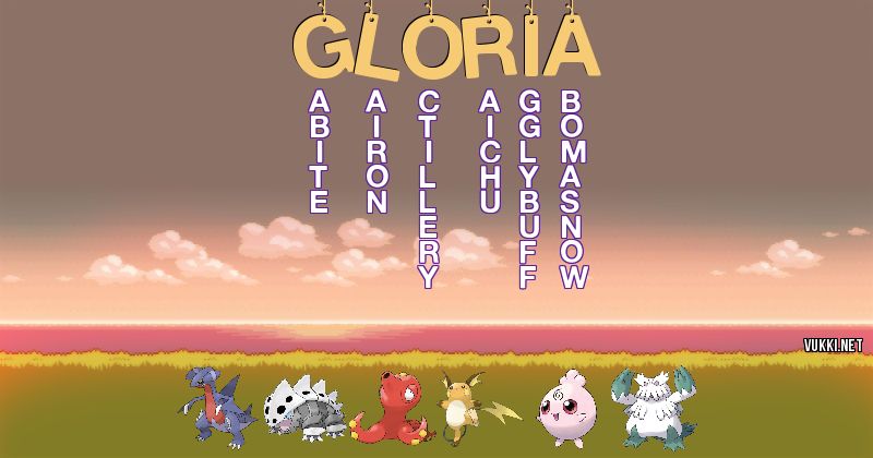 Los Pokémon de gloria - Descubre cuales son los Pokémon de tu nombre