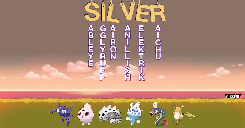 Los Pokémon de silver - Descubre cuales son los Pokémon de tu nombre