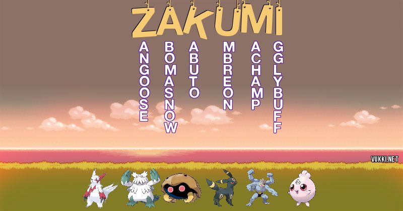 Los Pokémon de zakumi - Descubre cuales son los Pokémon de tu nombre