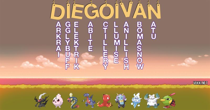 Los Pokémon de diego ivan - Descubre cuales son los Pokémon de tu nombre