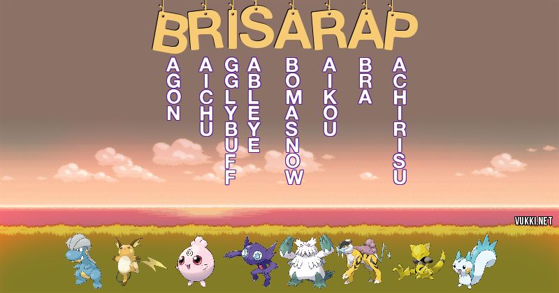 Los Pokémon de brisarap - Descubre cuales son los Pokémon de tu nombre