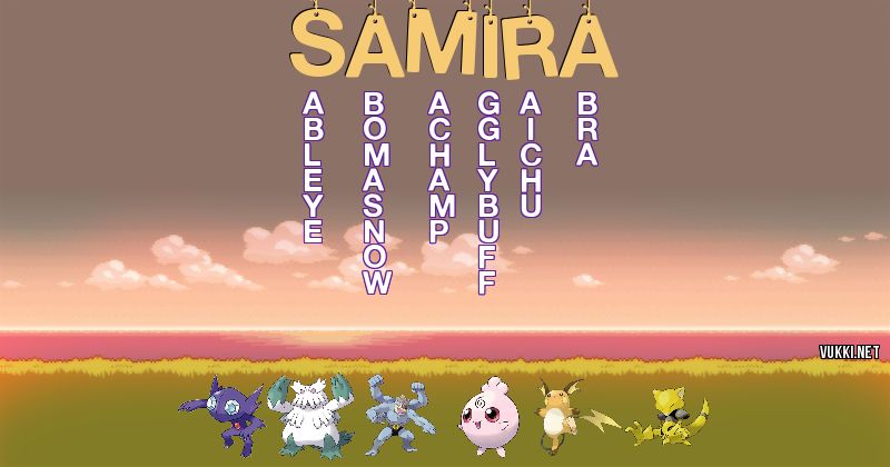 Los Pokémon de samira - Descubre cuales son los Pokémon de tu nombre