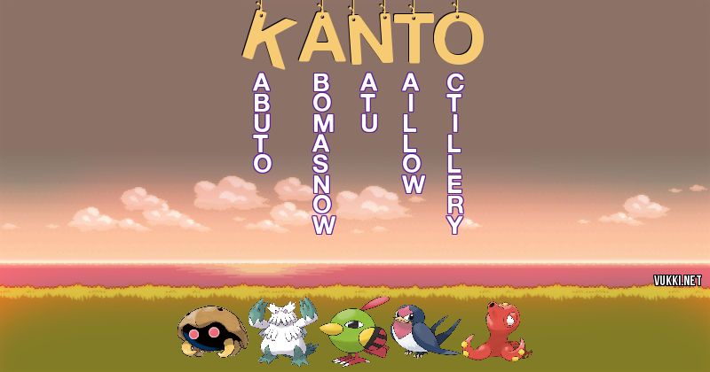 Los Pokémon de kanto - Descubre cuales son los Pokémon de tu nombre