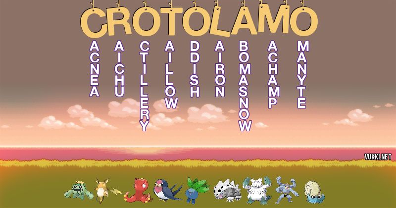 Los Pokémon de crotolamo - Descubre cuales son los Pokémon de tu nombre