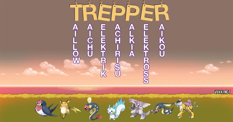Los Pokémon de trepper - Descubre cuales son los Pokémon de tu nombre