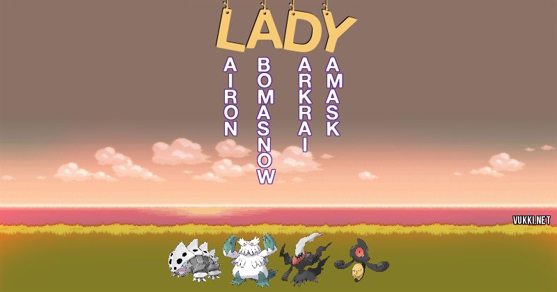 Los Pokémon de lady - Descubre cuales son los Pokémon de tu nombre