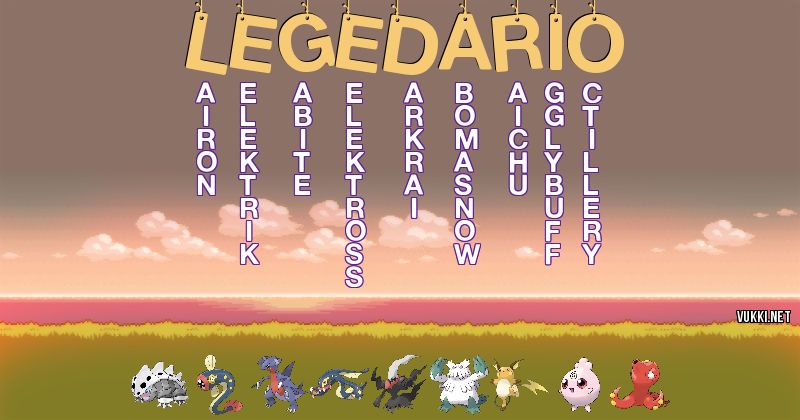 Los Pokémon de legedario - Descubre cuales son los Pokémon de tu nombre