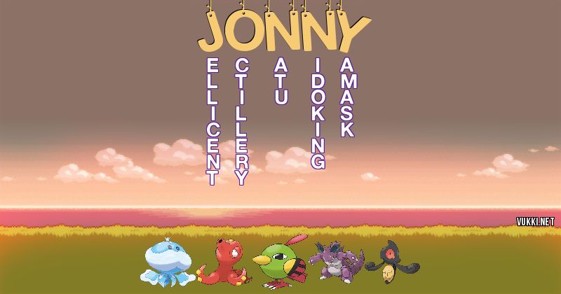 Los Pokémon de jonny - Descubre cuales son los Pokémon de tu nombre