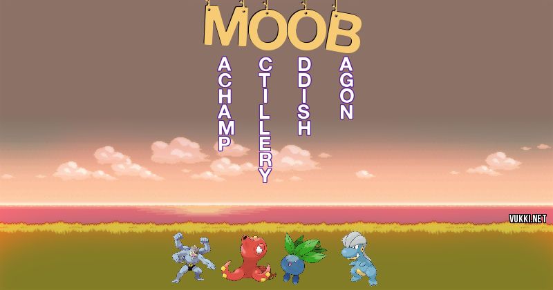 Los Pokémon de moob - Descubre cuales son los Pokémon de tu nombre