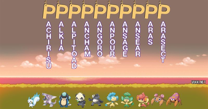 Los Pokémon de pppppppppp - Descubre cuales son los Pokémon de tu nombre