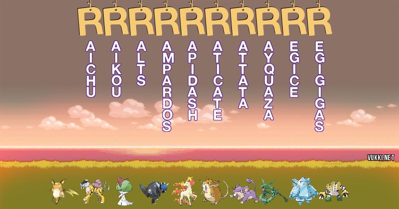 Los Pokémon de rrrrrrrrrr - Descubre cuales son los Pokémon de tu nombre